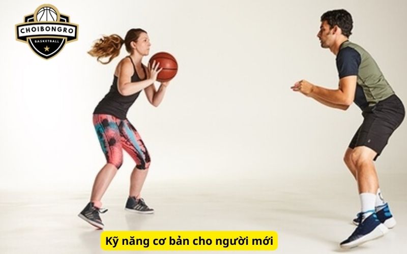 Kỹ năng cơ bản cho người mới